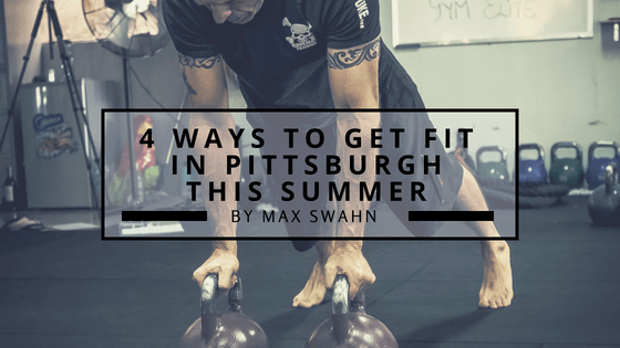 4 Ways to Get Fit in Pittsburgh this Summer